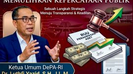 Ketua Umum DePA-RI Dr. Luthfi Yazid, S.H., LL.M., menyatakan bahwa pengesahan RUU Perampasan Aset menjadi salah satu langkah penting untuk memperkuat penegakan hukum dan pemulihan kerugian negara. (Foto: Mercinews.com)