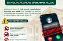 Mahkamah Agung (MA) meminta masyarakat, khususnya para pencari keadilan, mewaspadai penipuan yang mengatasnamakan pejabat atau pegawai MA dengan modus menawarkan bantuan untuk mengatur, memenangkan atau memengaruhi putusan perkara. (Foto: Dok. MA-RI)