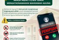 Mahkamah Agung (MA) meminta masyarakat, khususnya para pencari keadilan, mewaspadai penipuan yang mengatasnamakan pejabat atau pegawai MA dengan modus menawarkan bantuan untuk mengatur, memenangkan atau memengaruhi putusan perkara. (Foto: Dok. MA-RI)