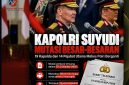 Kapolri Jenderal Pol Suyudi Ario Seto melakukan mutasi dan rotasi terhadap sejumlah Pati dan Pamen Polri. (Foto: Dok. Mercinews.com)